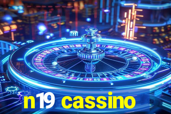 n19 cassino